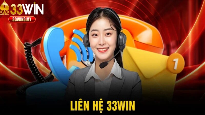 Liên Hệ CSKH 33WIN